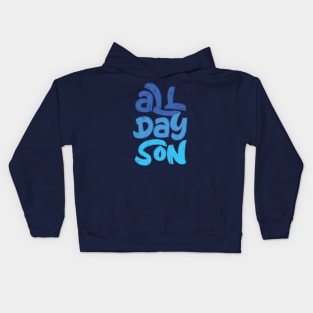 All Day Son Kids Hoodie